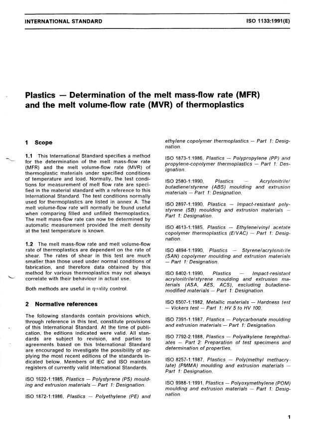 ISO 1133:1991 - Plastics -- Determination of the melt mass-flow rate (MFR) and the melt volume-flow rate (MVR) of thermoplastics