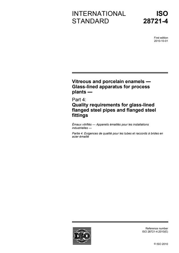 ISO 28721-4:2010 - Vitreous and porcelain enamels -- Glass-lined apparatus for process plants