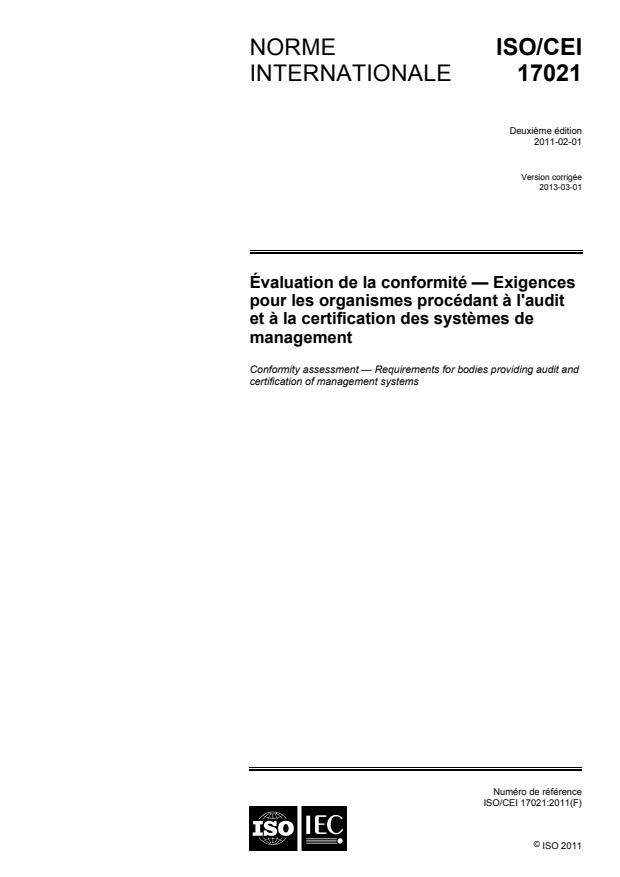 ISO/IEC 17021:2011 - Évaluation de la conformité -- Exigences pour les organismes procédant a l'audit et a la certification des systemes de management