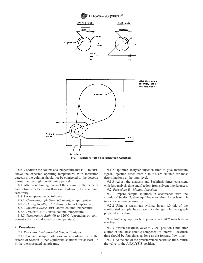 ASTM D4526-96(2001)e1 - Standard Practice for Determination of Volatiles in Polymers by Static Headspace Gas Chromatography