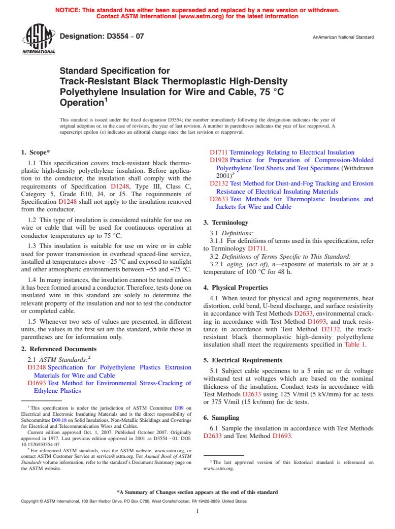 ASTM D3554-07 - Standard Specification for Track-Resistant Black Thermoplastic High-Density Polyethylene Insulation for Wire and Cable, 75 &#176;C Operation