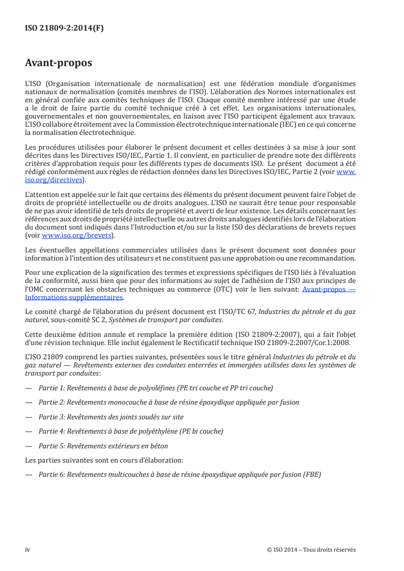 ISO 21809-2:2014 ISO 21809-2:2014 - Industries du pétrole et du gaz naturel — Revêtements externes des conduites enterrées et immergées utilisées dans les systèmes de transport par conduites — Partie 2: Revêtements monocouche à base de résine époxydique appliquée par fusion
Released:10/29/2014 - Page 4 preview