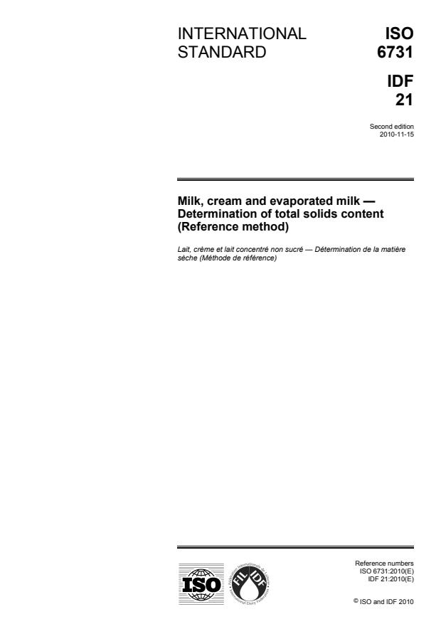 ISO 6731:2010 - Milk, cream and evaporated milk -- Determination of total solids content (Reference method)