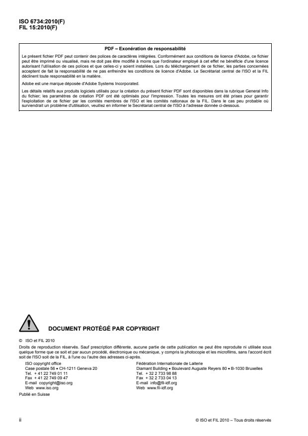 ISO 6734:2010 ISO 6734:2010 - Lait concentré sucré -- Détermination de la matiere seche (Méthode de référence) - Page 2 preview