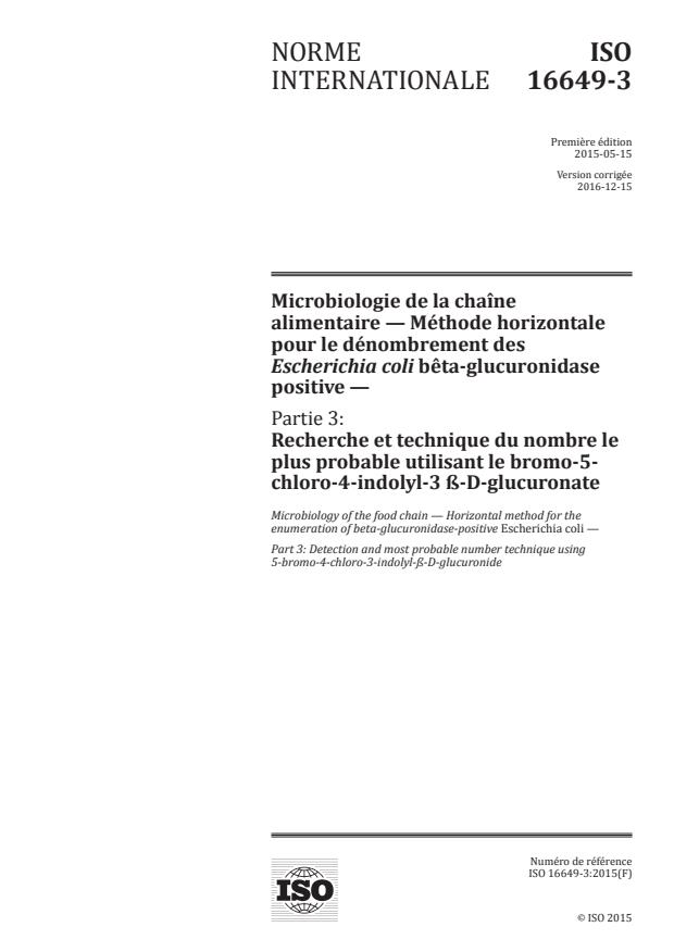 ISO 16649-3:2015 - Microbiologie de la chaîne alimentaire -- Méthode horizontale pour le dénombrement des Escherichia coli bêta-glucuronidase positive