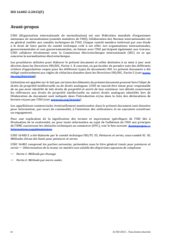 ISO 16482-2:2013 - Liants pour peintures et vernis — Détermination de la teneur en matières non volatiles des dispersions aqueuses de résine colophane — Partie 2: Méthode par micro-ondes
Released:11/16/2015 - Page 4 preview
