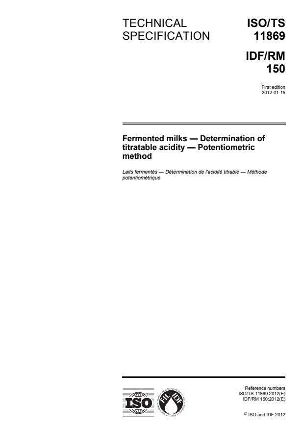 ISO/TS 11869:2012 - Fermented milks -- Determination of titratable acidity -- Potentiometric method