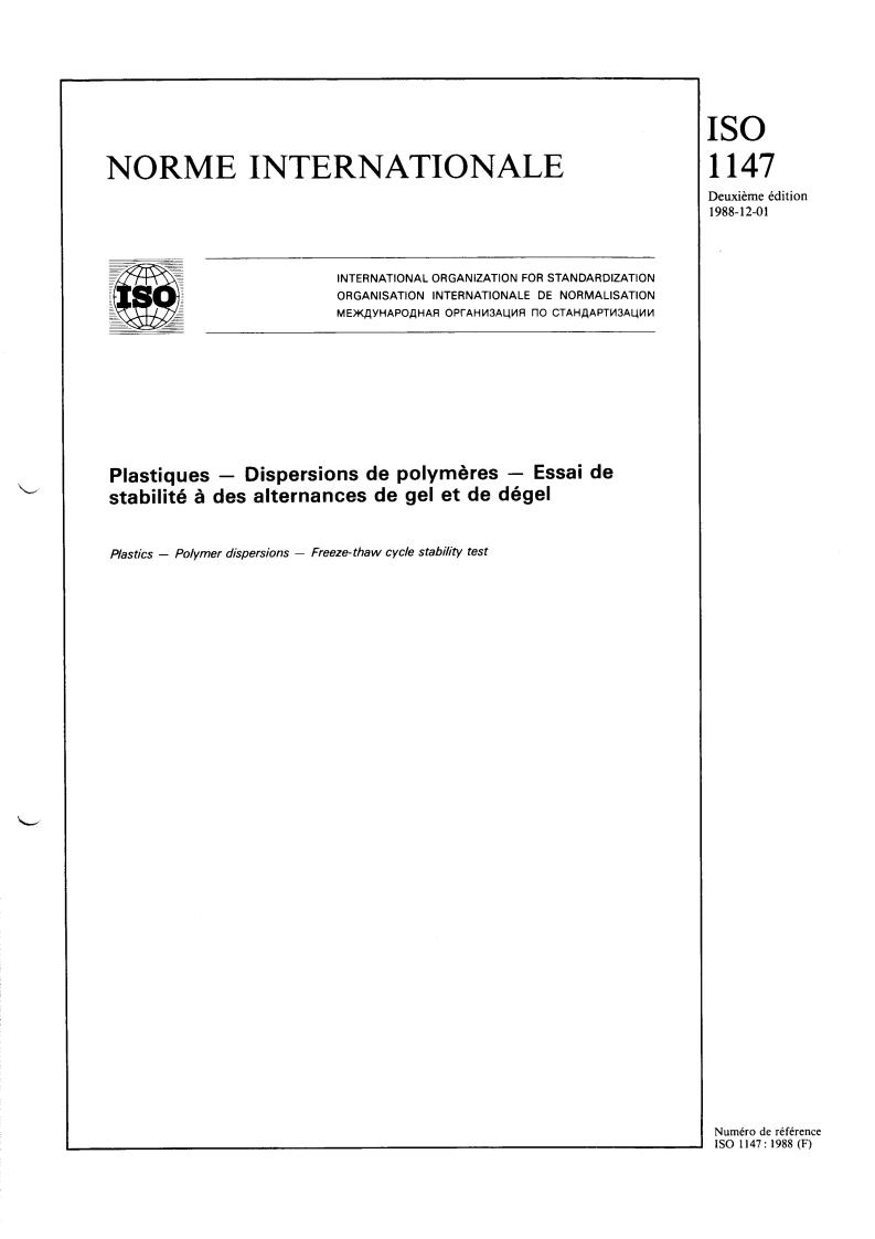 ISO 1147:1988 - Plastics — Polymer dispersions — Freeze-thaw cycle stability test
Released:12/1/1988