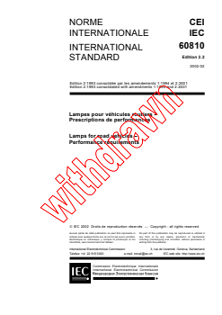 IEC 60810:1993+AMD1:1994+AMD2:2001 CSV - Lamps for road vehicles - Performance requirements
Released:2/20/2002
Isbn:283186111X - Page 3 preview