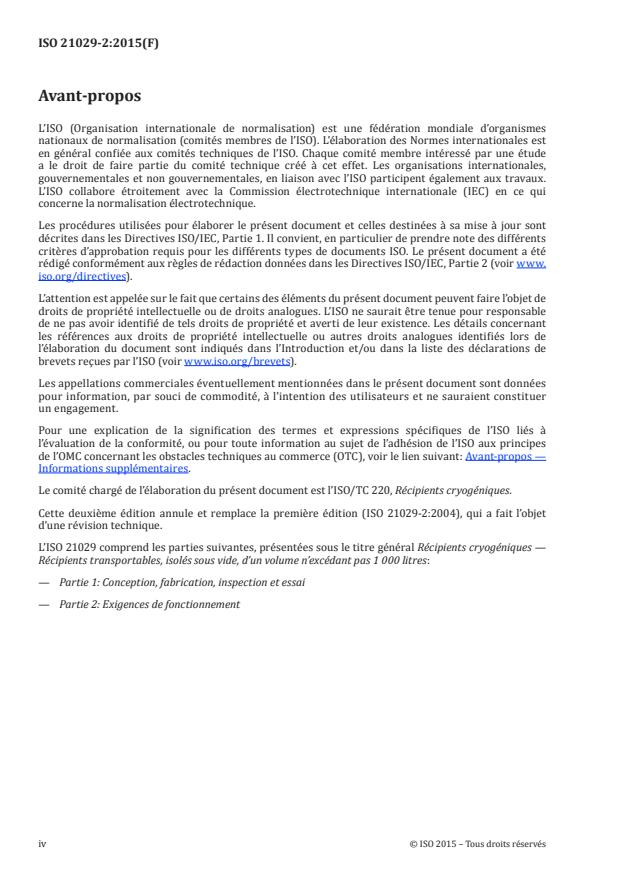ISO 21029-2:2015 ISO 21029-2:2015 - Récipients cryogéniques -- Récipients transportables, isolés, sous vide, d'un volume n'excédant pas 1 000 litres - Page 4 preview