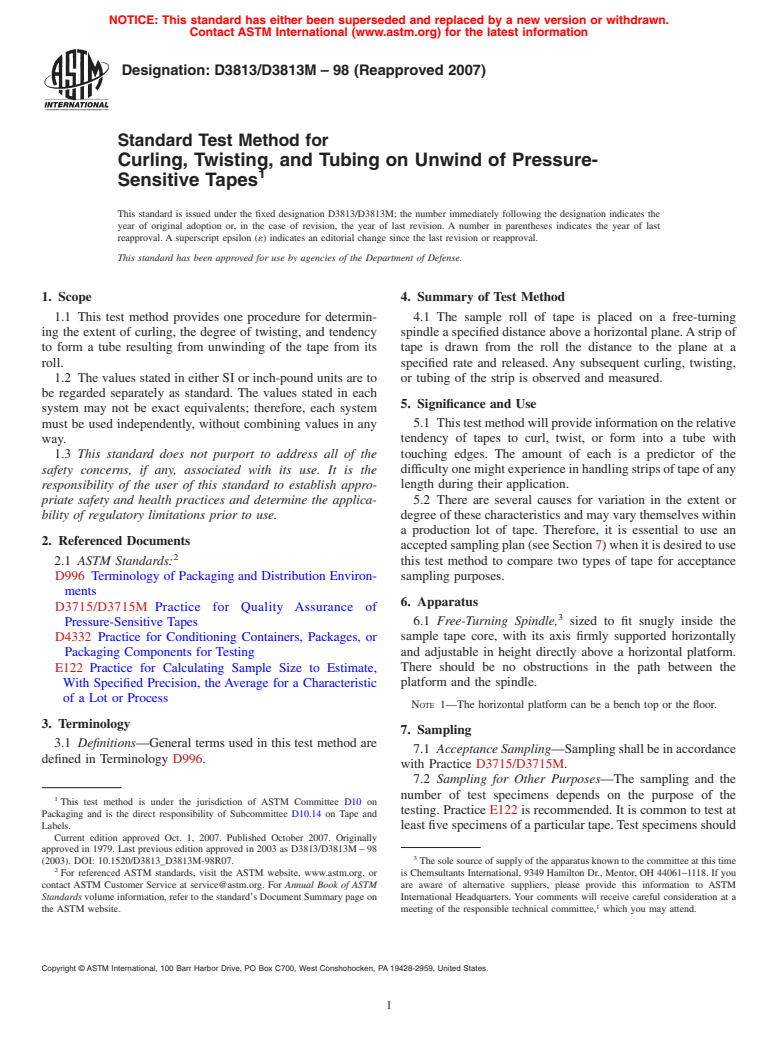 ASTM D3813/D3813M-98(2007) - Standard Test Method for Curling and Twisting on Unwinding of Pressure-Sensitive Tapes