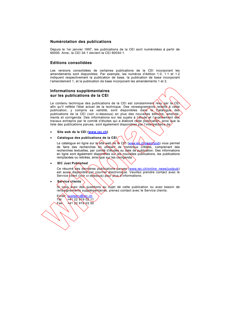 IEC 60811-1-3:1993 IEC 60811-1-3:1993+AMD1:2001 CSV - Méthodes d'essais communes pour matériaux d'isolation et de gainage des câbles électriques et optiques - Partie 1-3: Application générale - Méthodes de détermination de la masse volumique - Essais d'absorption d'eau - Essai de rétraction
Released:7/18/2001 - Page 2 preview