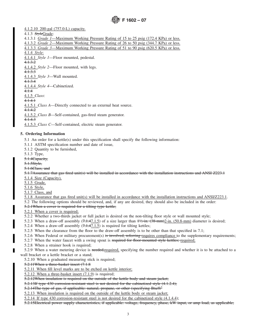 REDLINE ASTM F1602-07 - Standard Specification for Kettles, Steam-Jacketed, 20 to 200 gal (75.7 to 757 L), Floor or Wall Mounted, Direct Steam, Gas and Electric Heated