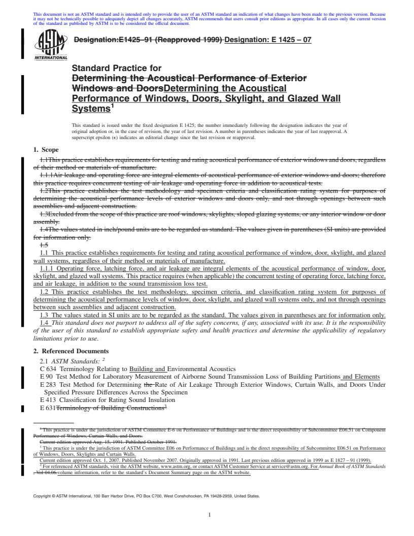 REDLINE ASTM E1425-07 - Standard Practice for Determining the Acoustical Performance of Windows, Doors, Skylight, and Glazed Wall Systems