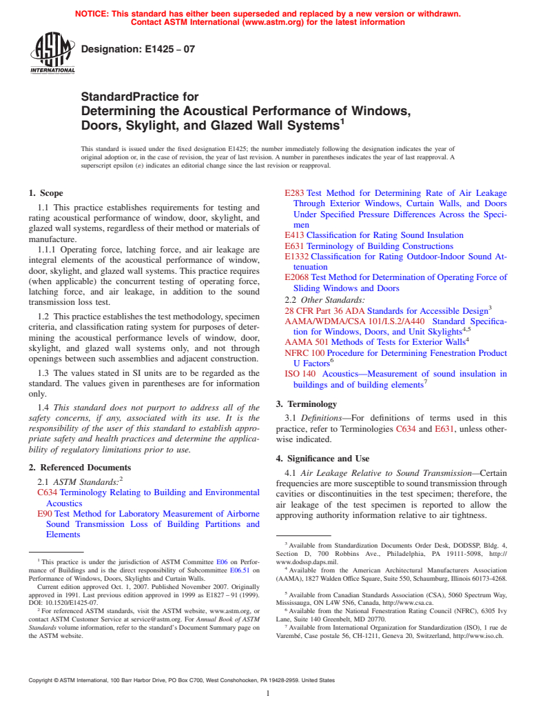 ASTM E1425-07 - Standard Practice for Determining the Acoustical Performance of Windows, Doors, Skylight, and Glazed Wall Systems