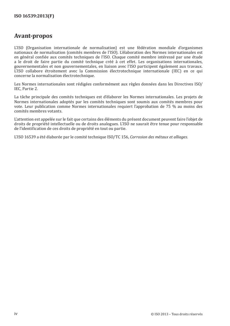 ISO 16539:2013 ISO 16539:2013 - Corrosion of metals and alloys — Accelerated cyclic corrosion tests with exposure to synthetic ocean water salt-deposition process — "Dry" and "wet" conditions at constant absolute humidity
Released:4. 07. 2022 - Page 4 preview