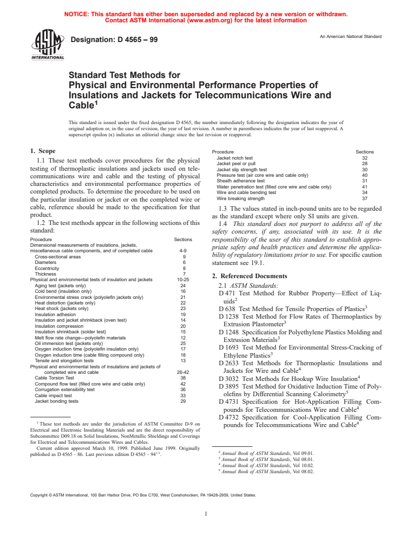 ASTM D4565-99 - Standard Test Methods for Physical and Environmental Performance Properties of Insulations and Jackets for Telecommunications Wire and Cable