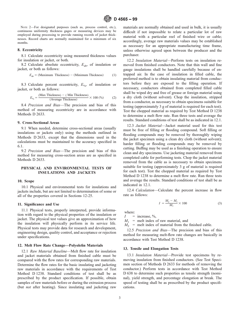 ASTM D4565-99 - Standard Test Methods for Physical and Environmental Performance Properties of Insulations and Jackets for Telecommunications Wire and Cable