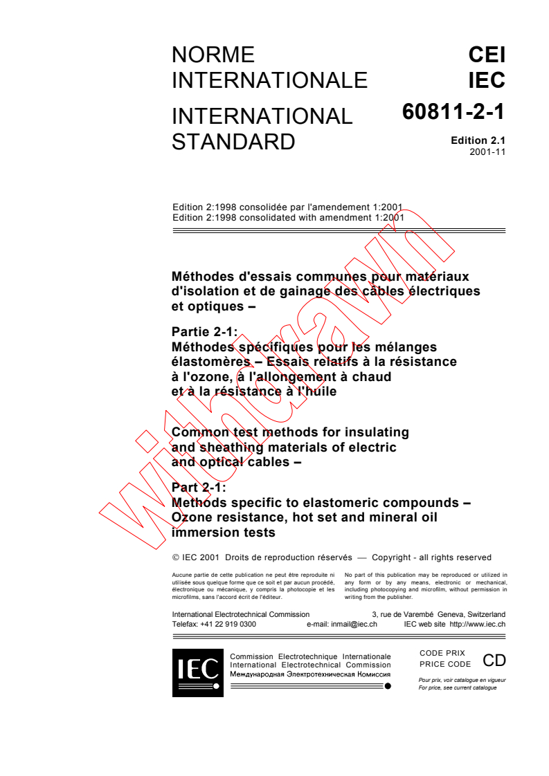 IEC 60811-2-1:1998+AMD1:2001 CSV - Common test methods for insulating and sheathing materials of electric and optical cables - Part 2-1: Methods specific to elastomeric compounds - Ozone resistance, hot set and mineral oil immersion tests
Released:11/15/2001
Isbn:2831859387