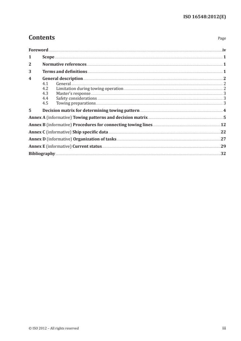 ISO 16548:2012 - Ships and marine technology — Ship design — General guidance on emergency towing procedures
Released:10/11/2012