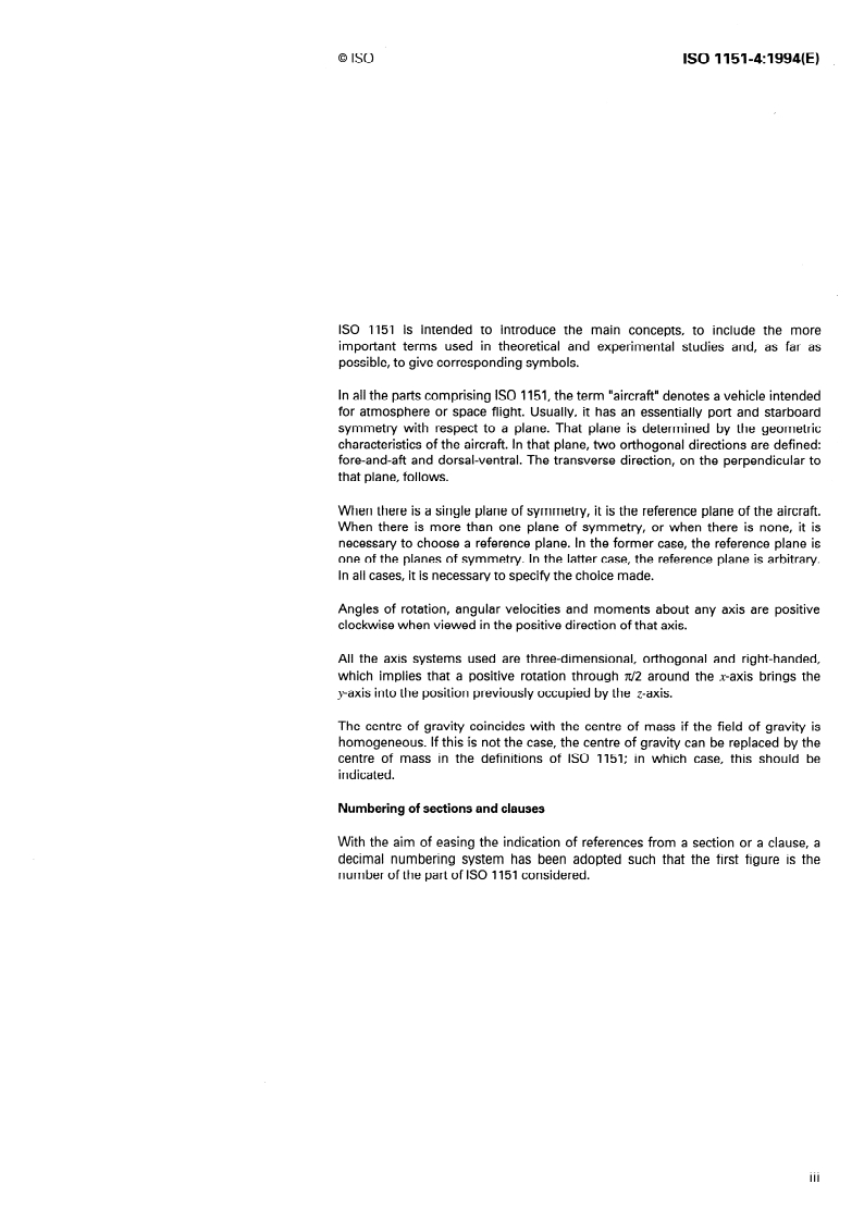 ISO 1151-4:1994 - Flight dynamics — Concepts, quantities, and symbols — Part 4: Concepts and quantities used in the study of aircraft stability and control
Released:11/3/1994