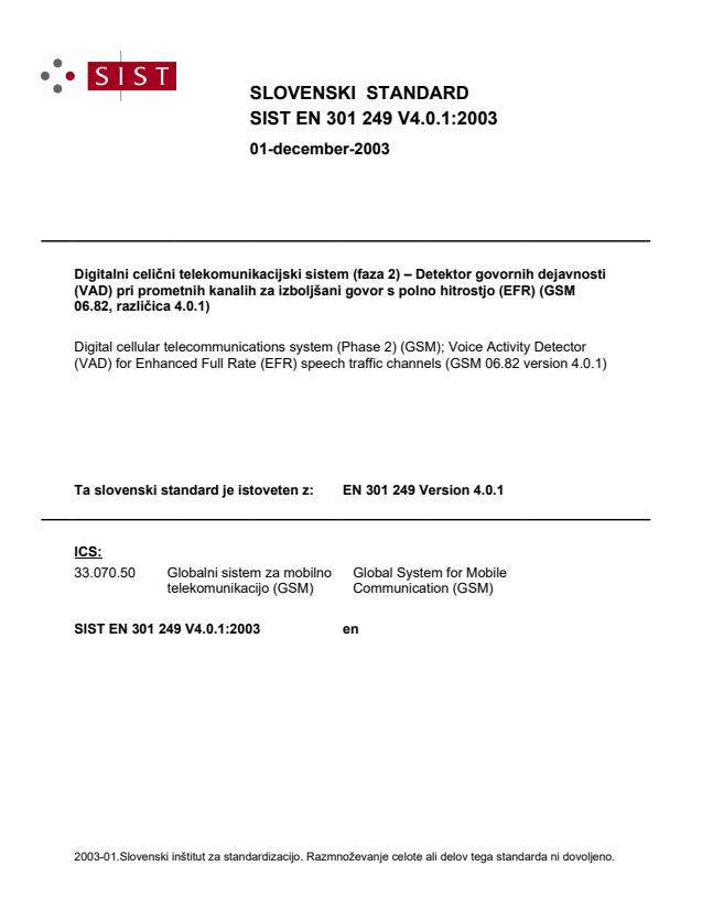 SIST EN 301 249 V4.0.1:2003