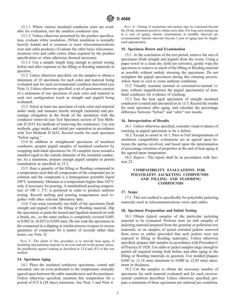 ASTM D4568-99 - Standard Test Methods for Evaluating Compatibility Between Cable Filling And Flooding Compounds And Polyolefin Wire and Cable Materials