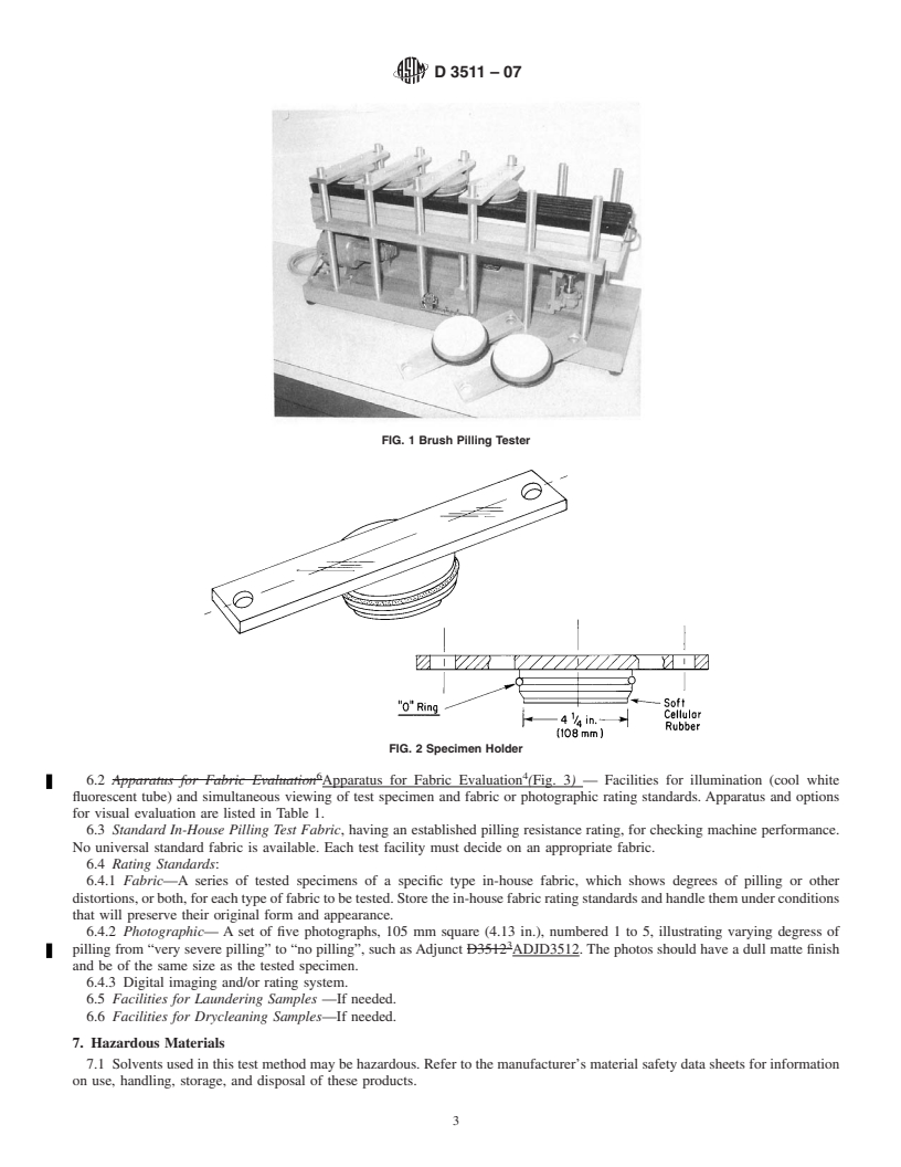 REDLINE ASTM D3511-07 - Standard Test Method for Pilling Resistance and Other Related Surface Changes of Textile Fabrics: Brush Pilling Tester