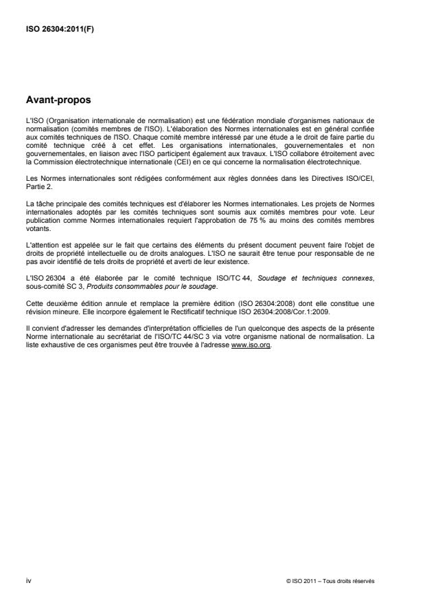 ISO 26304:2011 ISO 26304:2011 - Produits consommables pour le soudage -- Fils-électrodes pleins, fils-électrodes fourrés et couples électrodes-flux pour le soudage a l'arc sous flux des aciers a haute résistance -- Classification - Page 4 preview