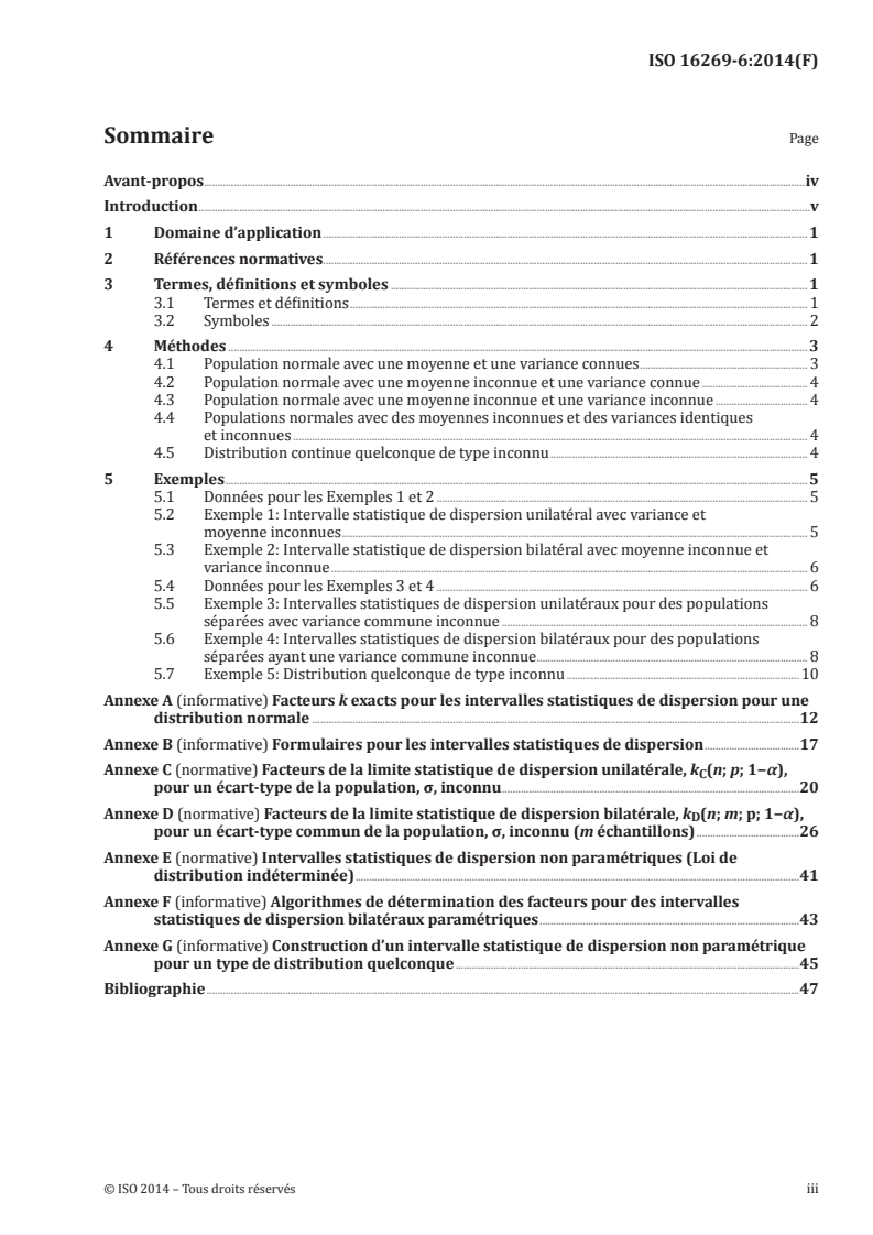 ISO 16269-6:2014 - Interprétation statistique des données — Partie 6: Détermination des intervalles statistiques de dispersion
Released:1/23/2014