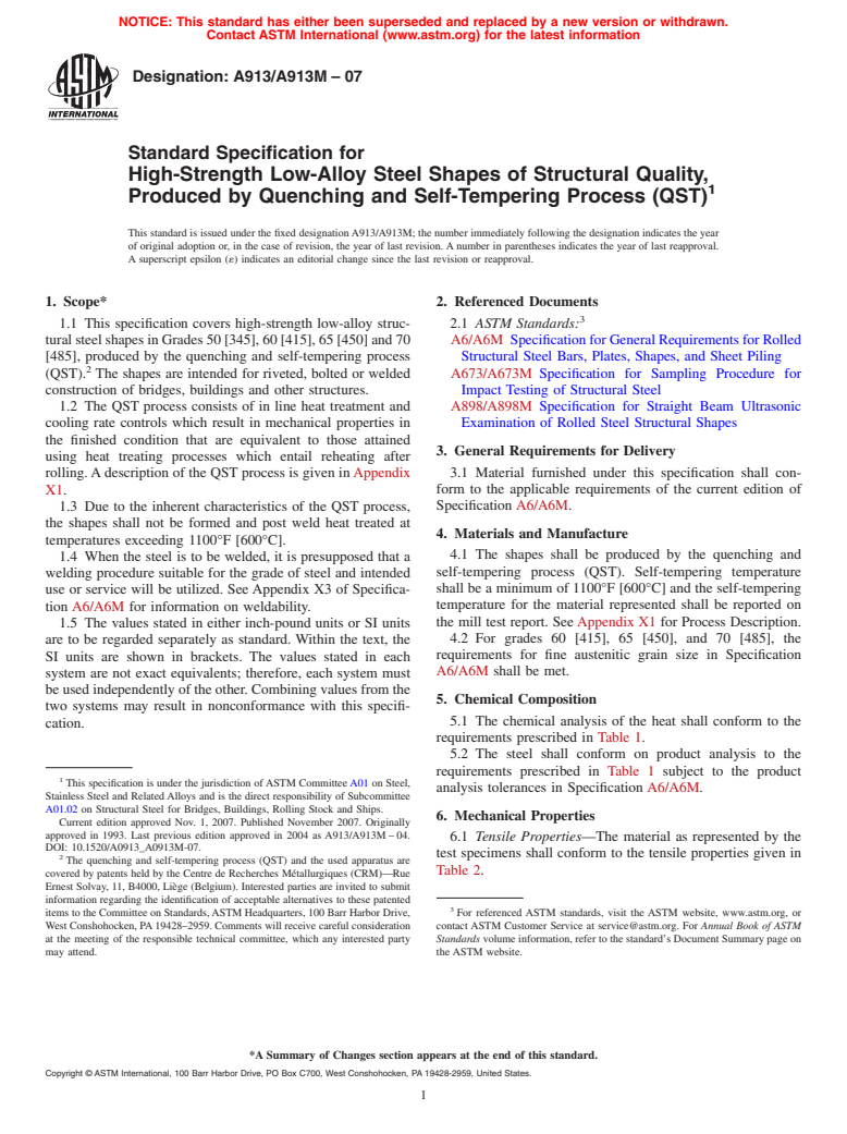 ASTM A913/A913M-07 - Standard Specification for High-Strength Low-Alloy Steel Shapes of Structural Quality, Produced by Quenching and Self-Tempering Process (QST)