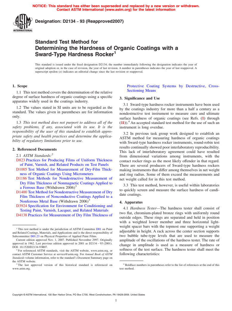 ASTM D2134-93(2007) - Standard Test Method for  Determining the Hardness of Organic Coatings with a Sward-Type Hardness Rocker