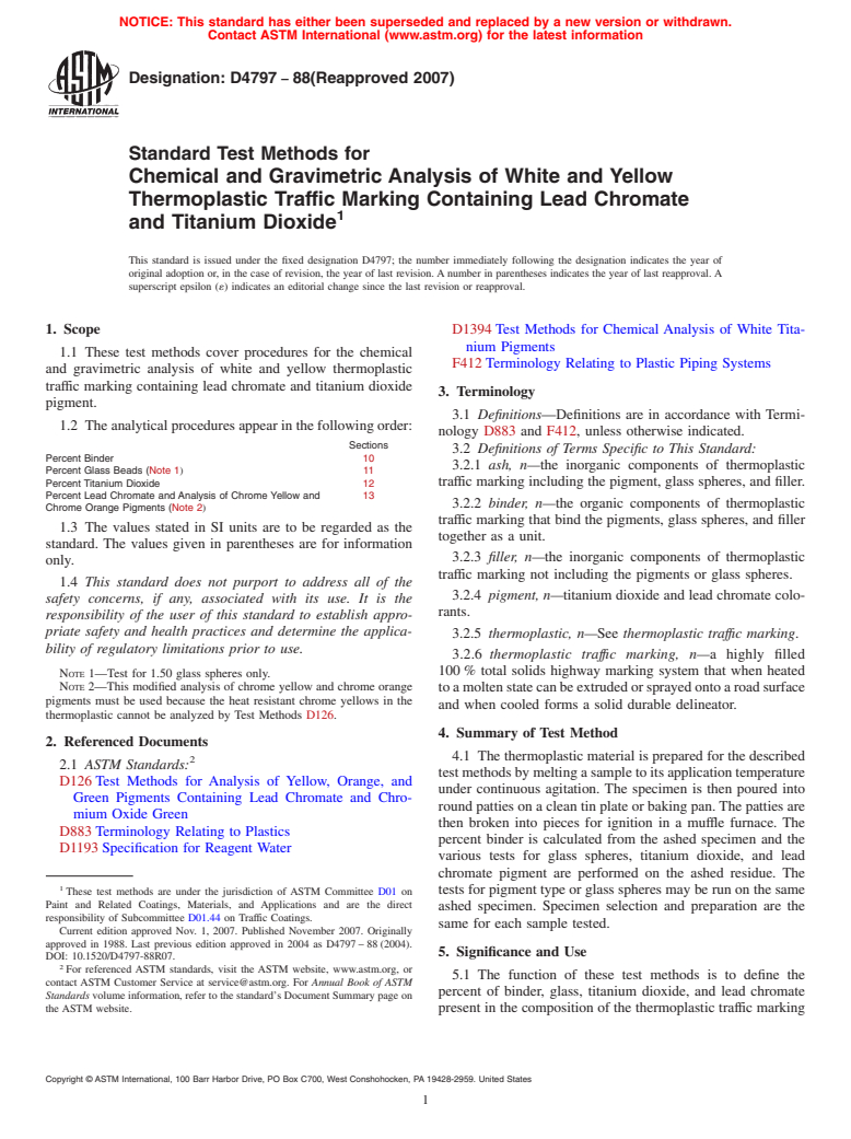 ASTM D4797-88(2007) - Standard Test Methods for Chemical and Gravimetric Analysis of White and Yellow Thermoplastic Traffic Marking Containing Lead Chromate and Titanium Dioxide