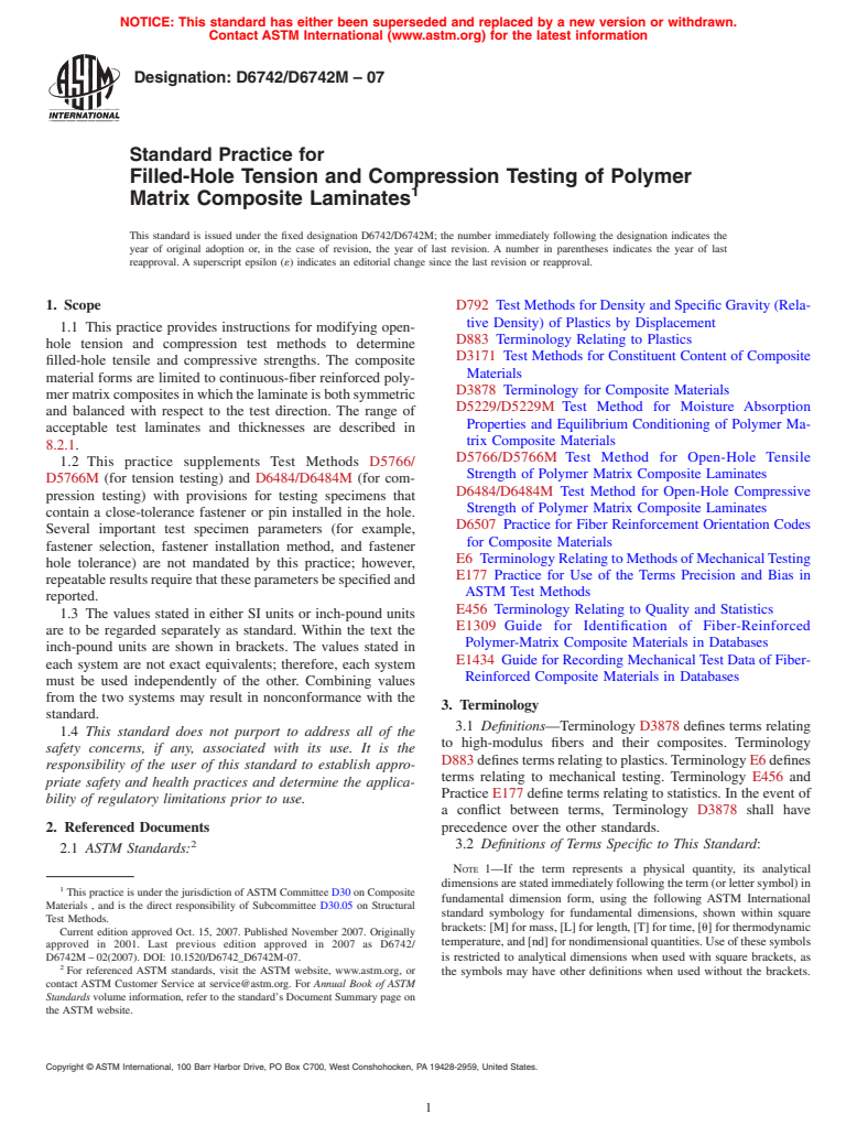 ASTM D6742/D6742M-07 - Standard Practice for Filled-Hole Tension and Compression Testing of Polymer Matrix Composite Laminates