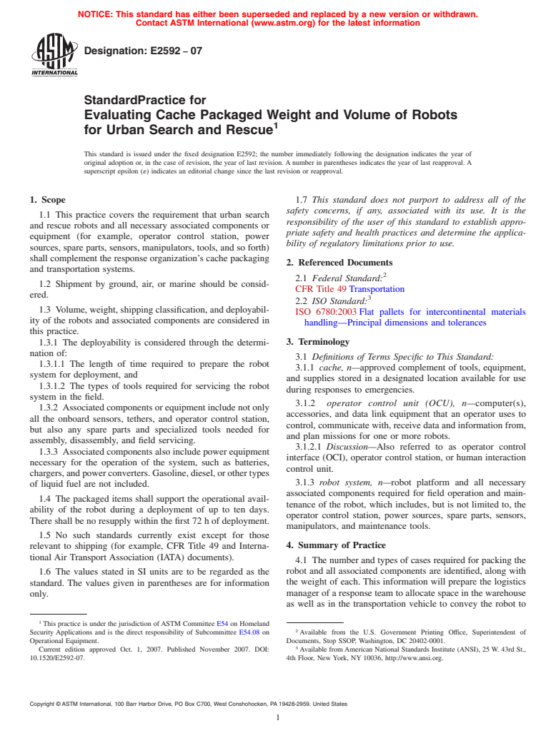 ASTM E2592-07 - Standard Practice for Evaluating Cache Packaged Weight and Volume of Robots for Urban Search and Rescue