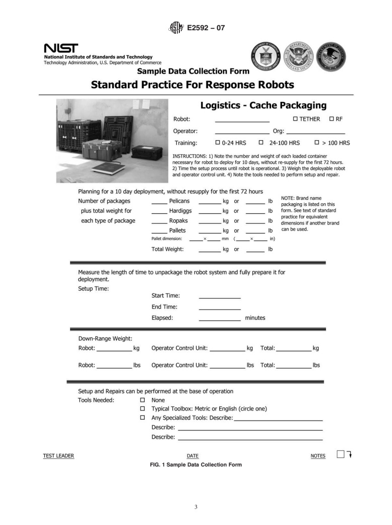 ASTM E2592-07 - Standard Practice for Evaluating Cache Packaged Weight and Volume of Robots for Urban Search and Rescue