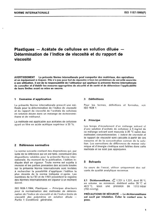ISO 1157:1990 ISO 1157:1990 - Plastiques -- Acétate de cellulose en solution diluée -- Détermination de l'indice de viscosité et du rapport de viscosité - Page 3 preview