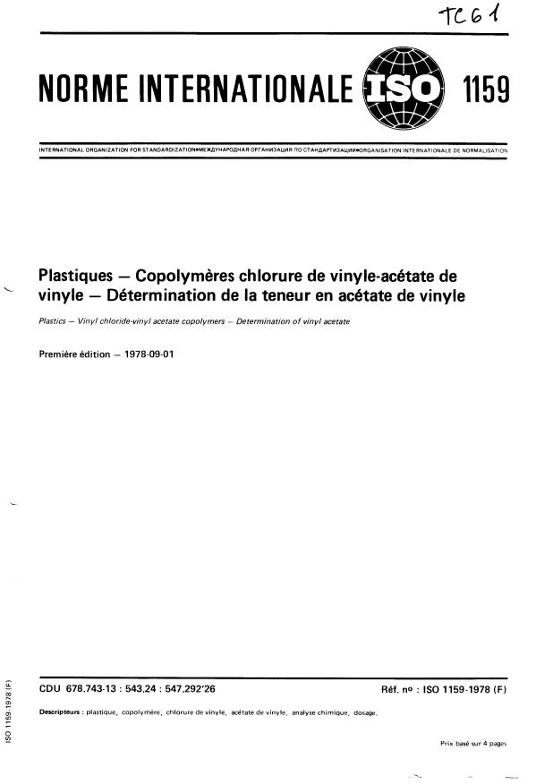 ISO 1159:1978 - Plastiques -- Copolymeres chlorure de vinyle-acétate de vinyle -- Détermination de la teneur en acétate de vinyle
