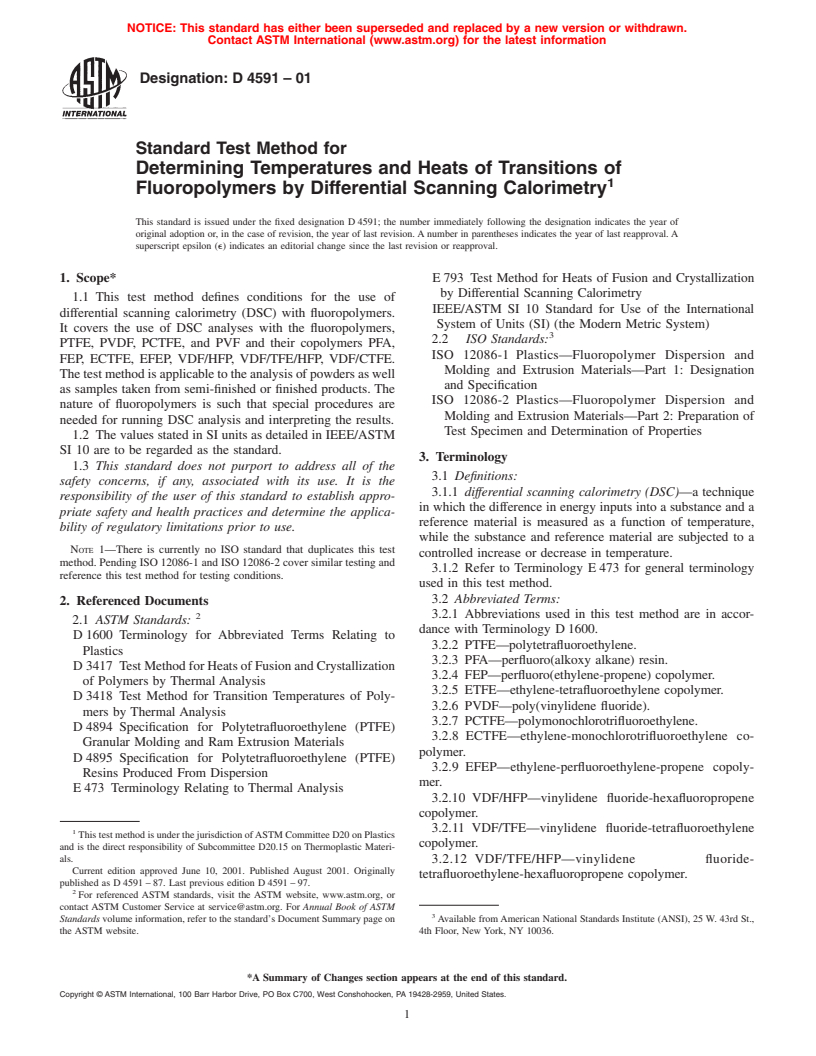 ASTM D4591-01 - Standard Test Method for Determining Temperatures and Heats of Transitions of Fluoropolymers by Differential Scanning Calorimetry