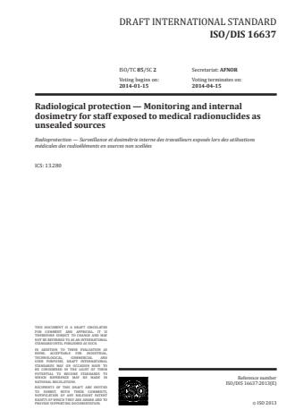 ISO 16637:2016 - Radiological protection -- Monitoring and internal dosimetry for staff members exposed to medical radionuclides as unsealed sources
