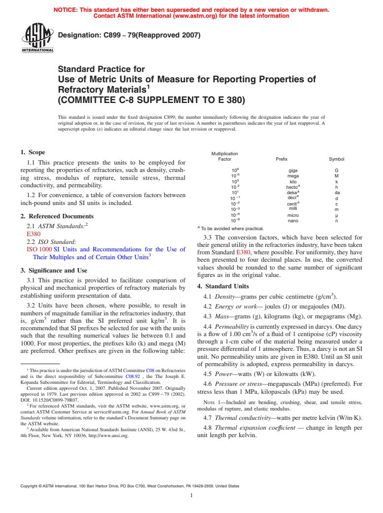 ASTM C899-79(2007) - Standard Practice for Use of Metric Units of Measure for Reporting Properties of Refractory Materials (COMMITTEE C-8 SUPPLEMENT TO E 380)