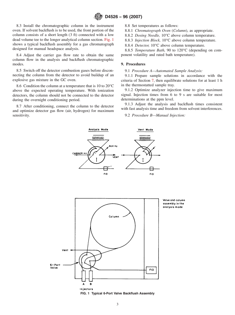 ASTM D4526-96(2007) - Standard Practice for Determination of Volatiles in Polymers by Static Headspace Gas Chromatography