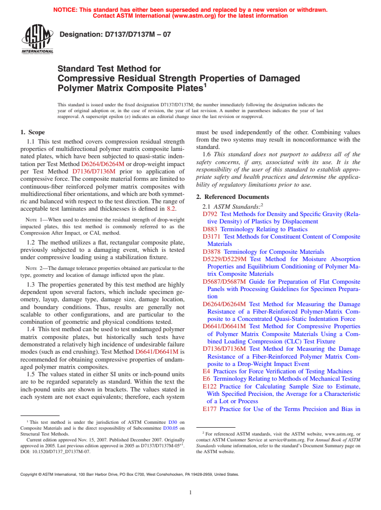 ASTM D7137/D7137M-07 - Standard Test Method for Compressive Residual Strength Properties of Damaged Polymer Matrix Composite Plates