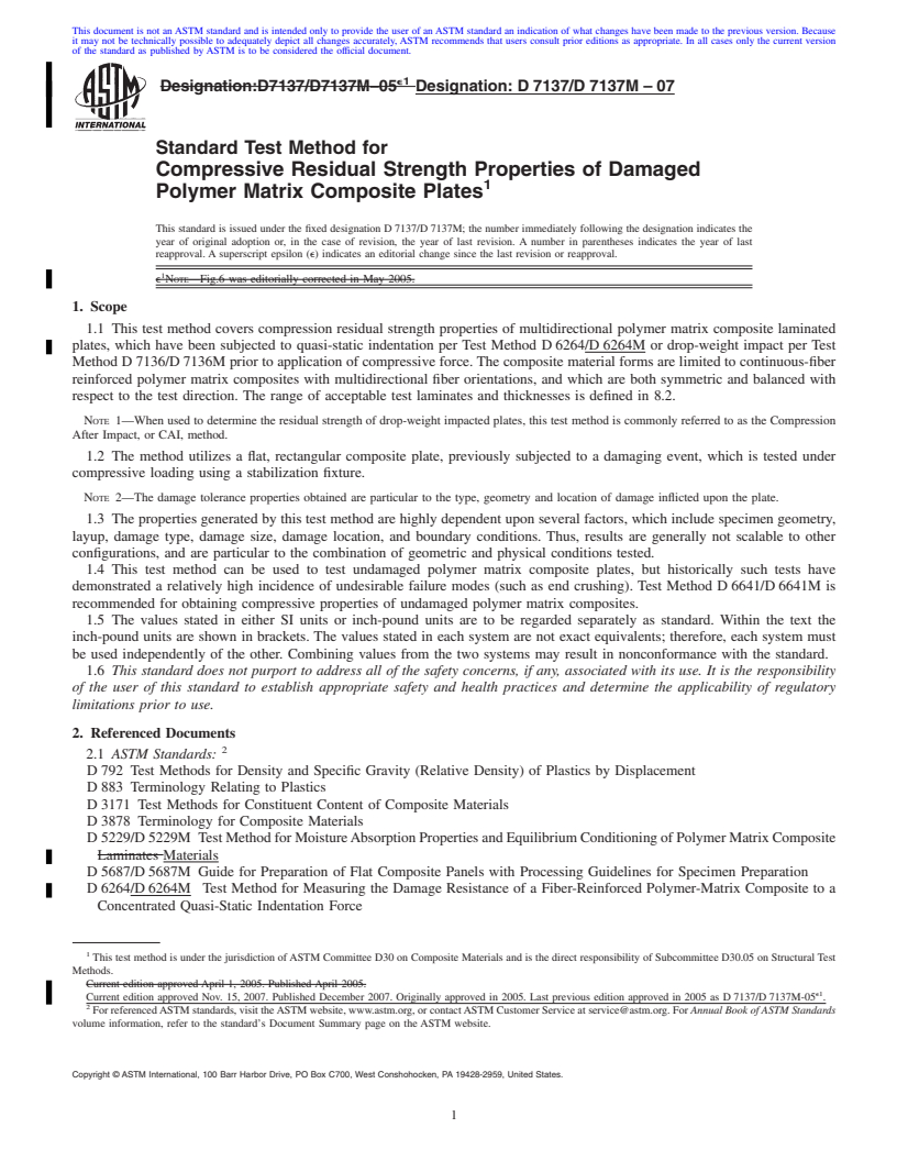 REDLINE ASTM D7137/D7137M-07 - Standard Test Method for Compressive Residual Strength Properties of Damaged Polymer Matrix Composite Plates