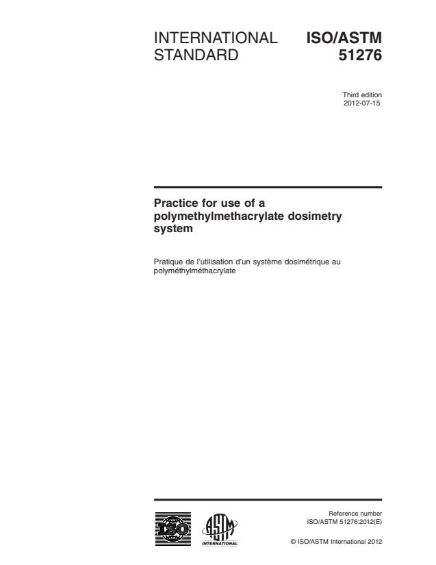 ISO/ASTM 51276:2012 - Practice for use of a polymethylmethacrylate dosimetry system
