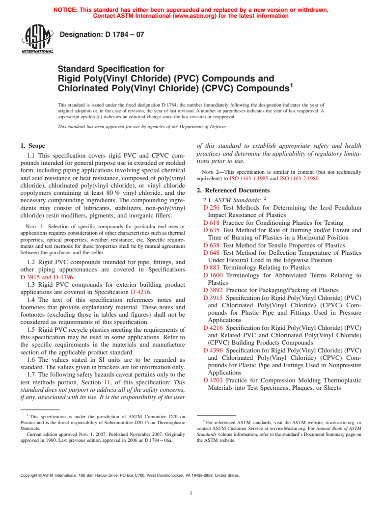 ASTM D1784-07 - Standard Specification for Rigid Poly(Vinyl Chloride) (PVC) Compounds and Chlorinated Poly(Vinyl Chloride) (CPVC) Compounds