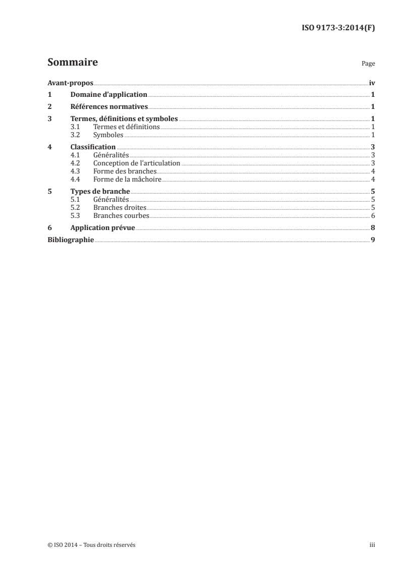 ISO 9173-3:2014 - Médecine bucco-dentaire — Daviers — Partie 3: Conception
Released:28. 04. 2014