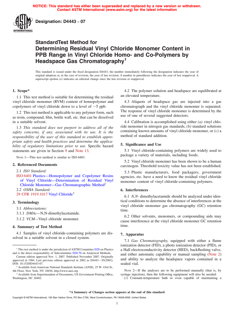 ASTM D4443-07 - Standard Test Method for Determining Residual Vinyl Chloride Monomer Content in PPB Range in Vinyl Chloride Homo- and Co-Polymers by Headspace Gas Chromatography