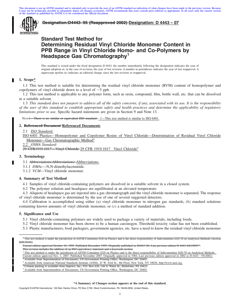 REDLINE ASTM D4443-07 - Standard Test Method for Determining Residual Vinyl Chloride Monomer Content in PPB Range in Vinyl Chloride Homo- and Co-Polymers by Headspace Gas Chromatography