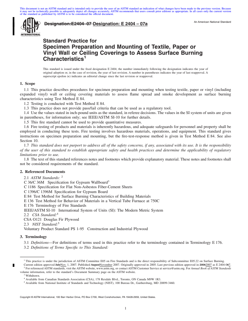 REDLINE ASTM E2404-07a - Standard Practice for Specimen Preparation and Mounting of Textile, Paper or Vinyl Wall or Ceiling Coverings to Assess Surface Burning Characteristics